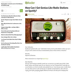 How Can I Get Genius-Like Radio Stations on Spotify?