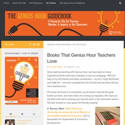Books Genius Hour Teachers Love