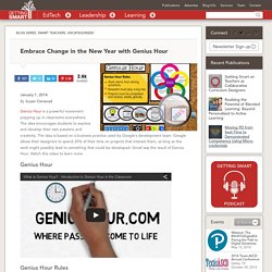 Embrace Change in the New Year with Genius Hour - Getting Smart by Susan Oxnevad - #geniushour, badges, edchat, edreform, elearning, eportfolios, Innovation