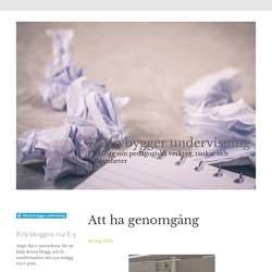 Att ha genomgång – Karin bygger undervisning