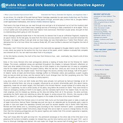 Kubla Khan and Dirk Gently’s Holistic Detective Agency