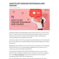 HOW TO GET GENUINE INSTAGRAM LIKES ONLINE?