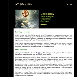 Geobiology: Earth Energies that Affect Our Lives