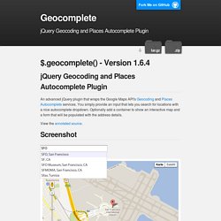 Geocomplete - jQuery Geocoding and Places Autocomplete Plugin