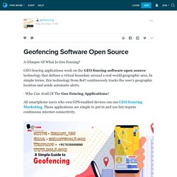 Geofencing Software Open Source: geofencing — LiveJournal