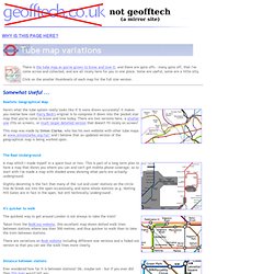 Geofftech - Tube - Silly Tube Maps