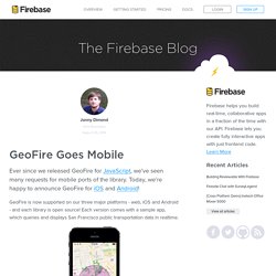 GeoFire Goes Mobile