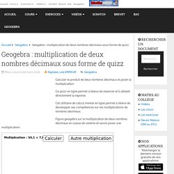 Geogebra : multiplication de deux nombres décimaux sous forme de quizz