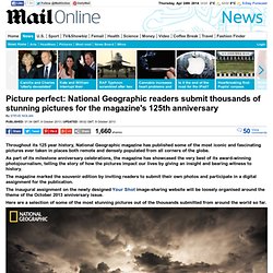 National Geographic readers submit pictures for 125th anniversary