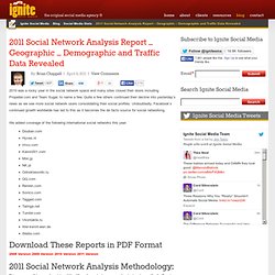 2011 Social Network Analysis Report – Geographic – Demographic and Traffic Data Revealed
