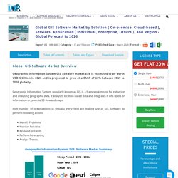 Geographic Information System (GIS) Software Market Report 2020-2026