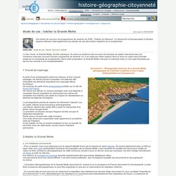 histoire-géographie-citoyenneté - étude de cas : habiter la Grande Motte