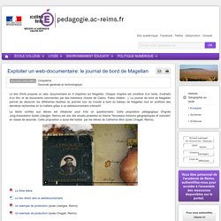 Enseigner : Histoire Géographie Ed Civique lycée - Exploiter un web-documentaire: le journal de bord de Magellan
