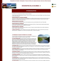Géographie de la Colombie - Hydrographie: lacs et lagunes, fleuves, et rivieres