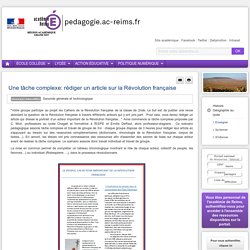 Enseigner : Histoire Géographie Ed Civique lycée - Une tâche complexe: rédiger un article sur la Révolution française