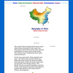 Geography of China - Ancient China for Kids