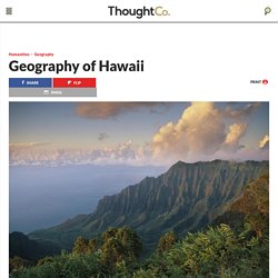 Geography of Hawaii Facts & Information