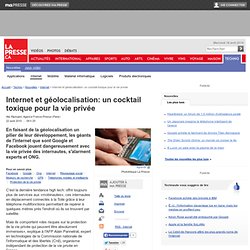 Internet et géolocalisation: un cocktail toxique pour la vie privée