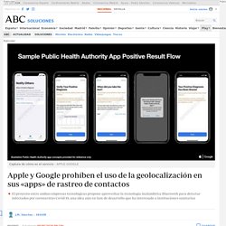 Apple y Google prohíben el uso de la geolocalización en sus «apps» de rastreo de contactos
