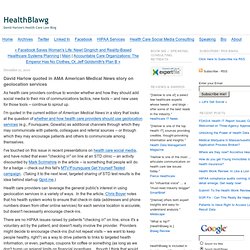 HealthBlawg: David Harlow quoted in AMA American Medical News story on geolocation services