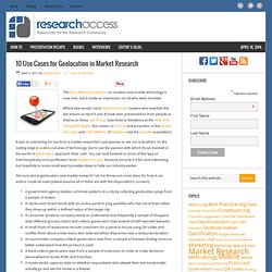 10 Use Cases for Geolocation in Market Research