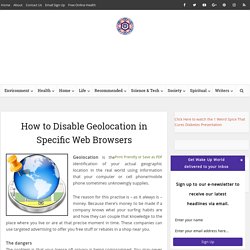 How to Disable Geolocation in Specific Web Browsers