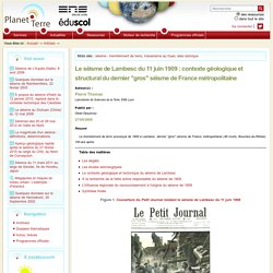 Le séisme de Lambesc du 11 juin 1909 : contexte géologique et structural du dernier "gros" séisme de France métropolitaine