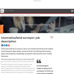 Geomatics/land surveyor: job description