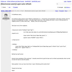 GeoMOOSE users - [Geomoose-users] Layer auto refresh