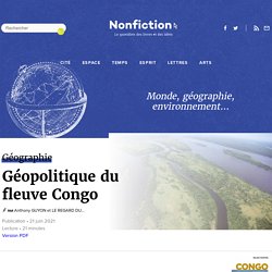Géopolitique du fleuve Congo