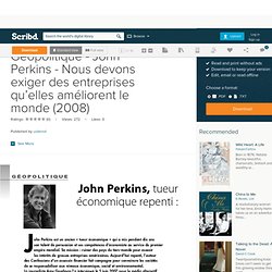 Nexus 54 - Géopolitique - John Perkins - Nous devons exiger des entreprises qu’elles améliorent le monde (2008)