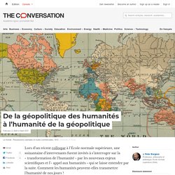 De la géopolitique des humanités à l’humanité de la géopolitique