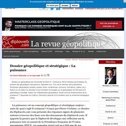 Dossier géopolitique et stratégique : La puissance