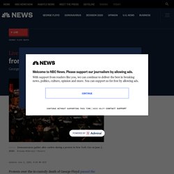 George Floyd protests: Live updates from protests today