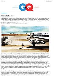 George Wright Fugitive Story - Uncatchable GQ May 2012: Newsmakers