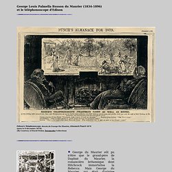 GEORGE DU MAURIER, Edison's telephonoscope (1878)