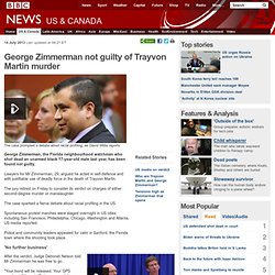 George Zimmerman not guilty of Trayvon Martin murder