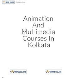 Animation And Multimedia Courses In Kolkata