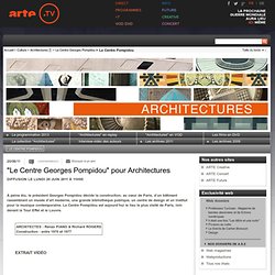 "Le Centre Georges Pompidou" pour Architectures