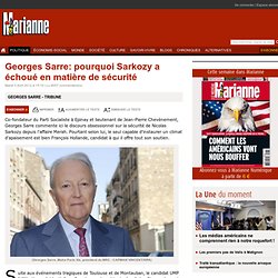 Georges Sarre: pourquoi Sarkozy a échoué en matière de sécurité