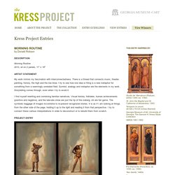 Georgia Museum of Art : Kress Project : Entry : Morning Routine