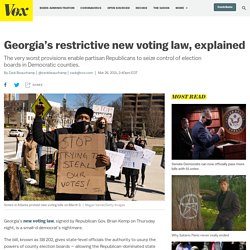 3/26/21: SB 202, Georgia’s restrictive new voting law, explained