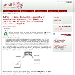 Python : les bases de données géospatiales - 2) mapping objet-relationnel (ORM, SQLAlchemy, SQLObject, GeoAlchemy, Django-GeoDjango, TurboGears ou MapFish)