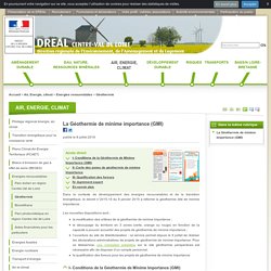 La Géothermie de minime importance (GMI) - DREAL Centre-Val de Loire