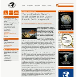 “Der geplünderte Planet” – Neuer Bericht an den Club of Rome in Berlin vorgestellt