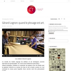 Gérard Lognon: quand le plissage est art.