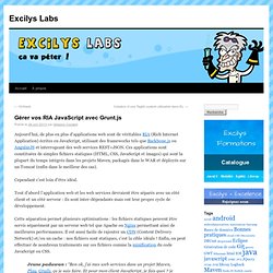 Gérer vos RIA JavaScript avec Grunt.js