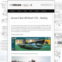 Submarino alemán U-Boat U99 Revell 1/125 - Modelismo