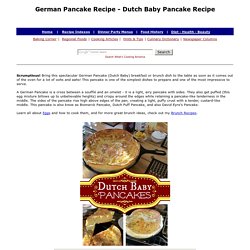 German Pancake Recipe, Dutch Baby Pancake Recipe, Bismarck Pancakes, Dutch Pu...