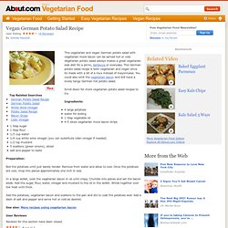 Hot German Potato Salad Recipe - Easy Vegan German Potato Salad Recipe - Vegetarian German Potato Salad